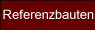 Referenzbauten